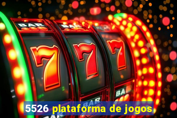 5526 plataforma de jogos